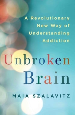 unbroken-brain-book-maia-szalavitz