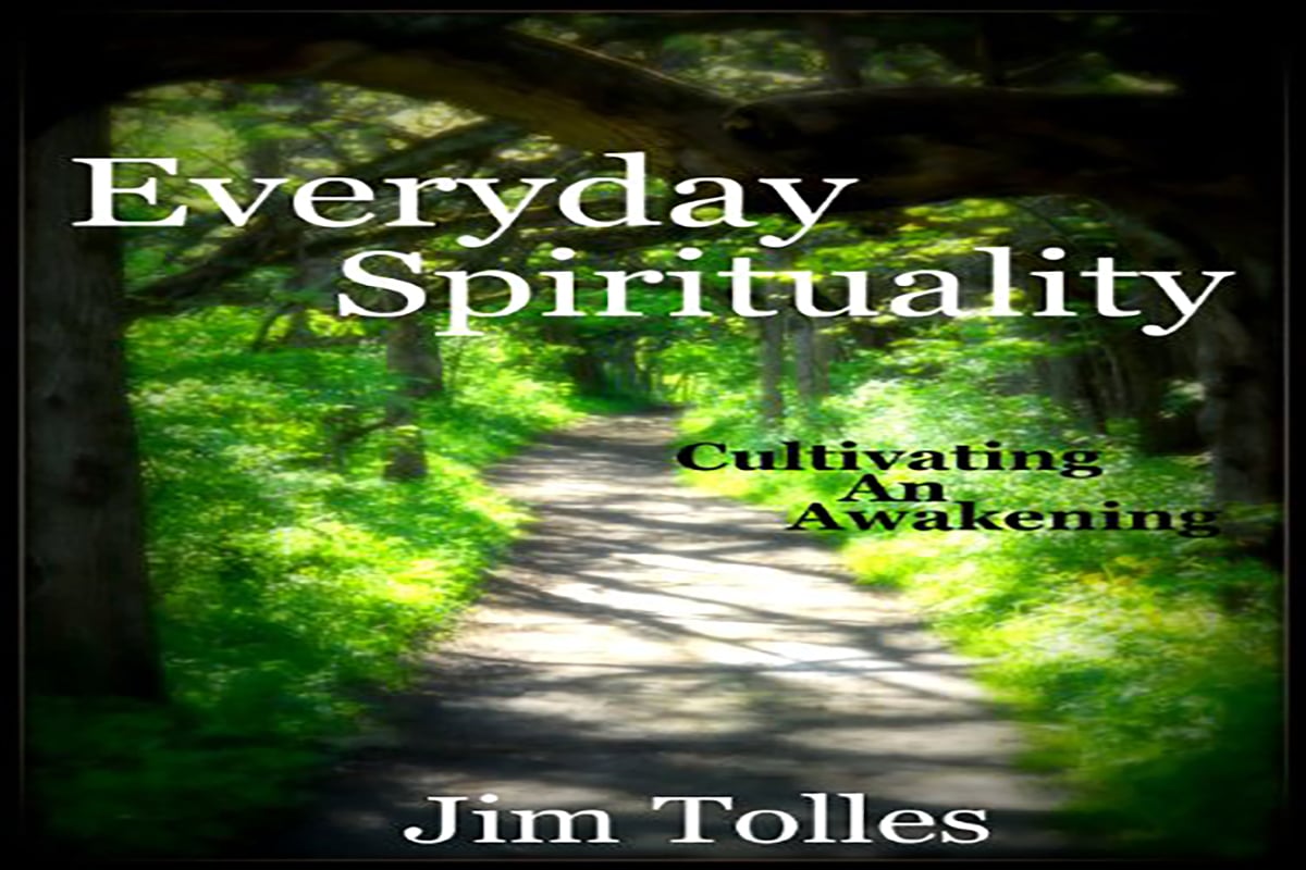 Spiritual Awakening: An Interview with Jim Tolles